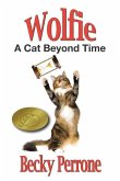 Wolfie: A Cat Beyond Time