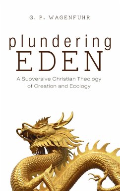 Plundering Eden - Wagenfuhr, G. P.