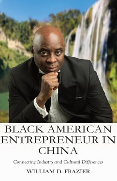 Black American Entrepreneur in China - Frazier, William D