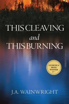 This Cleaving and This Burning: Volume 2 - Wainwright, J. A.