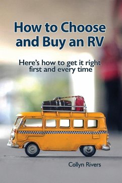 How to Choose and Buy an RV - Rivers, Collyn