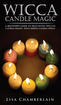 Wicca Candle Magic - Chamberlain, Lisa