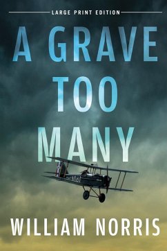 A Grave Too Many - Norris, William