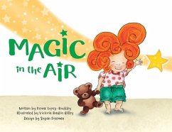 Magic in the Air - Lopez-Buckley, Renae G