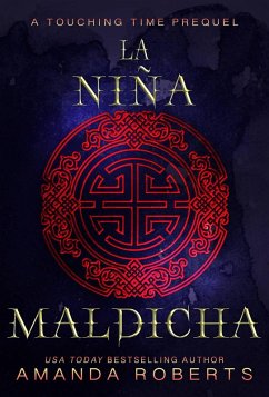 La Niña Maldicha (Jugando con el Tiempo) (eBook, ePUB) - Roberts, Amanda