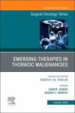 Emerging Therapies in Thoracic Malignancies, an Issue of Surgical Oncology Clinics of North America