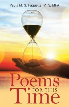 Poems for This Time - Paquette Mts Mpa, Paula M. S.