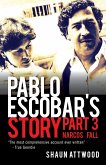 Pablo Escobar's Story 3