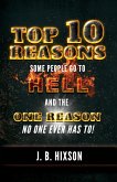 Top 10 Reasons Why Some People Go to Hell