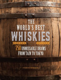 The World's Best Whiskies - Roskrow, Dominic