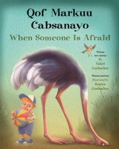 When Someone Is Afraid (Somali/English) - Gorbachev, Valeri