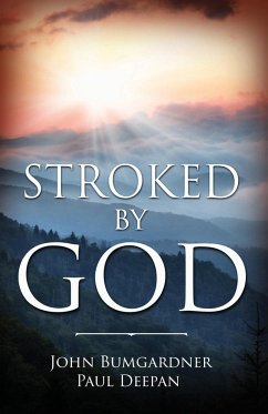 Stroked by God - Bumgardner, John