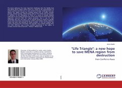&quote;Life Triangle&quote;: a new hope to save MENA region from destruction