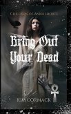 Bring Out Your Dead