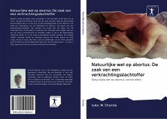 Natuurlijke wet op abortus: De zaak van een verkrachtingsslachtoffer - Chanda, Luka .M.