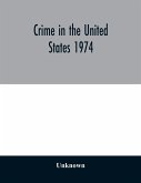 Crime in the United States 1974