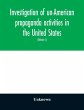 Investigation of un-American propaganda... - Bild 1