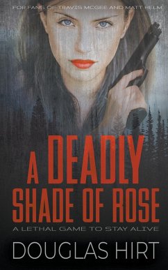 A Deadly Shade of Rose - Hirt, Douglas
