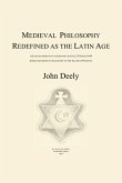 Medieval Philosophy Redefined as the Latin Age