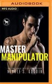 Master Manipulator: A Hero Club Novel