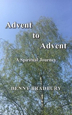 Advent to Advent - Bradbury, Denny