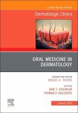 Oral Medicine in Dermatology, an Issue of Dermatologic Clinics