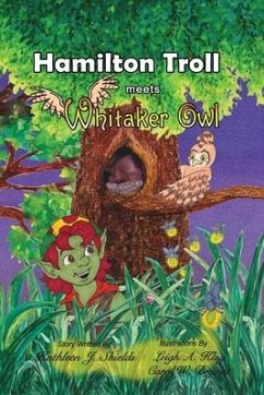 Hamilton Troll meets Whitaker Owl - Shields, Kathleen J