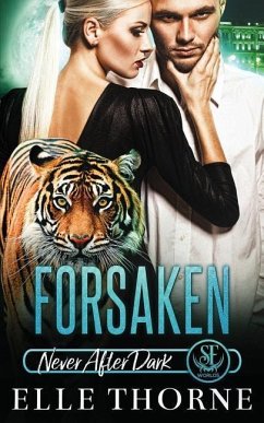 Forsaken: Shifters Forever Worlds - Thorne, Elle