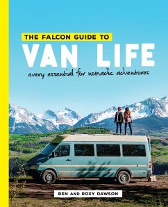 The Falcon Guide to Van Life - Dawson, Roxy and Ben