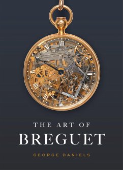 The Art of Breguet - Daniels, George