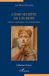 L'âme secrète de l'Europe - Bild 1