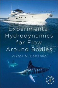 Experimental Hydrodynamics for Flow Around Bodies - Babenko, Viktor V.