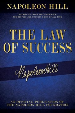 The Law of Success - Hill, Napoleon