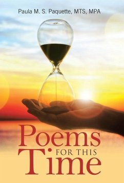 Poems for This Time - Paquette Mts Mpa, Paula M. S.