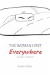 The Woman I Met Everywhere - Bild 1