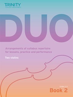 Trinity College London Duo - Two Violins: Book 2 (Grades 3-5) - College London, Trinity