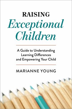 Raising Exceptional Children - Young, Marianne