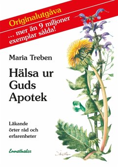 Hälsa ur Guds Apotek (eBook, ePUB) - Treben, Maria