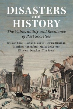 Disasters and History - Bavel, Bas van; Curtis, Daniel R.; Dijkman, Jessica