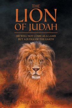 The Lion Of Judah - Tettey, Philip Odei