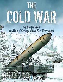 The Cold War (Color and Learn) - Color & Learn