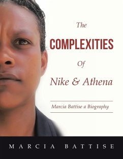 The Complexities of Nike & Athena - Battise, Marcia