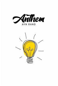 Anthem - Rand, Ayn