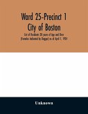 Ward 25-Precinct 1; City of Boston; List of Residents 20 years of Age and Over (Females Indicated by Dagger) as of April 1, 1924