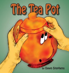 The Tea Pot - Stephens, Dawn Renee