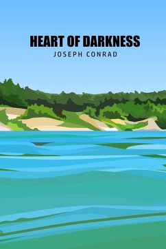 Heart of Darkness - Conrad, Joseph