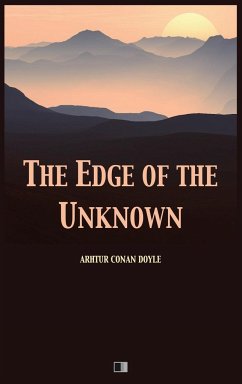 The Edge of the Unknown - Conan Doyle, Arthur