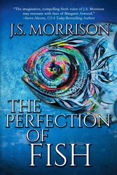 The Perfection of Fish - Morrison, J. S.