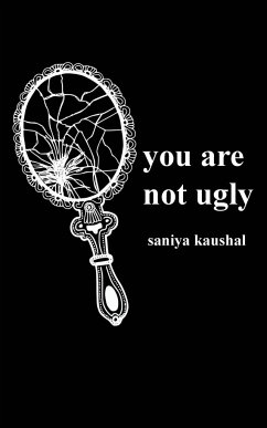 you are not ugly - Kaushal, Saniya