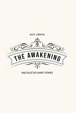 THE AWAKENING - Chopin, Kate